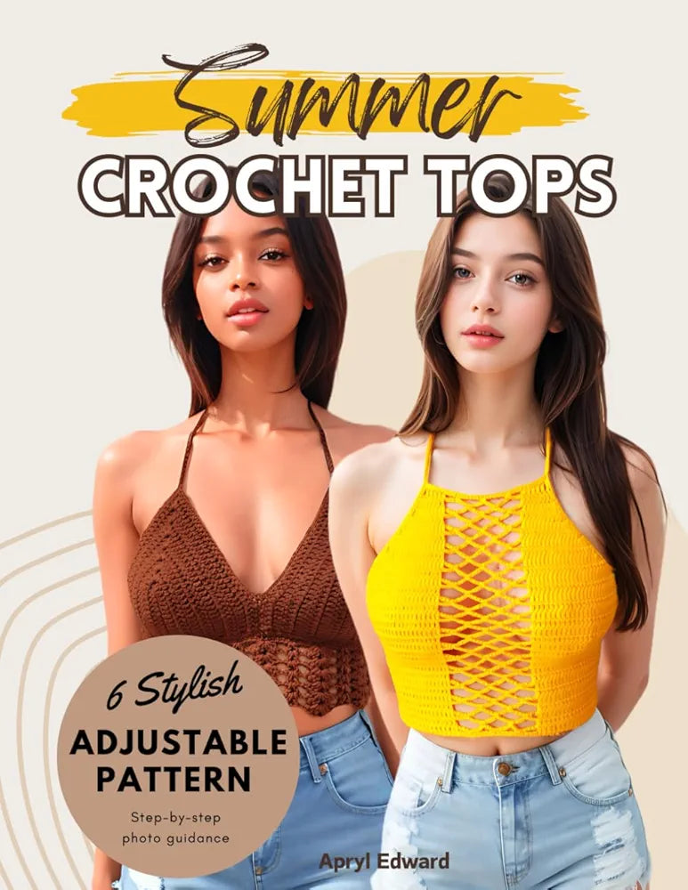 Summer Crochet Tops: 6 Stylish Adjustable Pattern